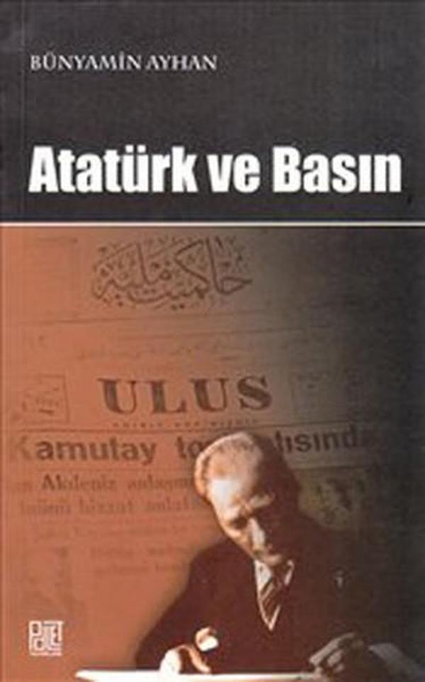 Atatürk ve Basın - Palet Yayınları - Image 1