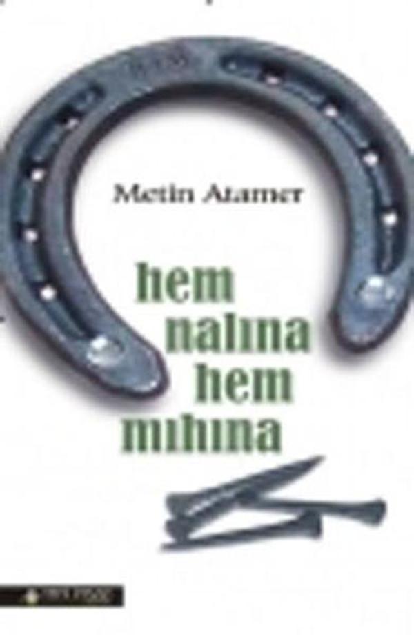Hem Nalına Hem Mıhına - Yeni İnsan Yayınevi - Image 1