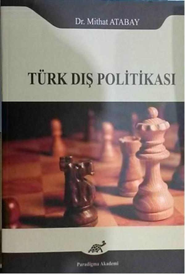 Türk Dış Politikası - Paradigma Akademi Yayınları - Image 1