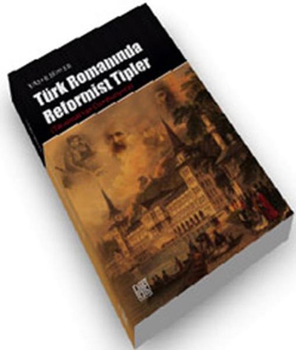 Türk Romanında Reformist tipler - Palet Yayınları - Image 1
