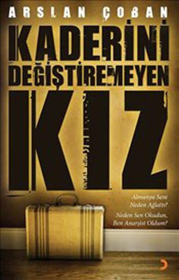 Kaderini Değiştiren Kız - Cinius Yayınevi - Image 1