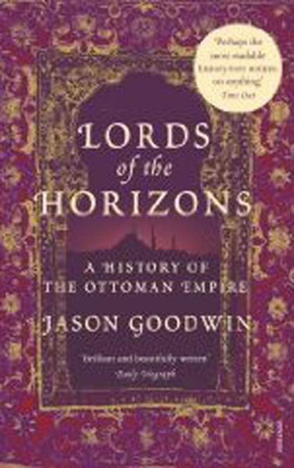 Lords of the Horizons : A History of the Ottoman Empire - Vintage - Image 1