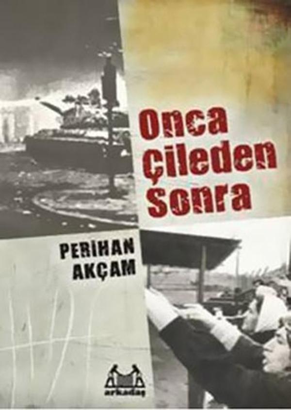 Onca Çileden Sonra - Arkadaş Yayıncılık - Image 1