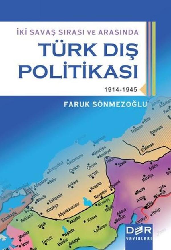 İki Savaş Sırasında ve Arasında Türk Dış Politikası - Der Yayınları - Image 1