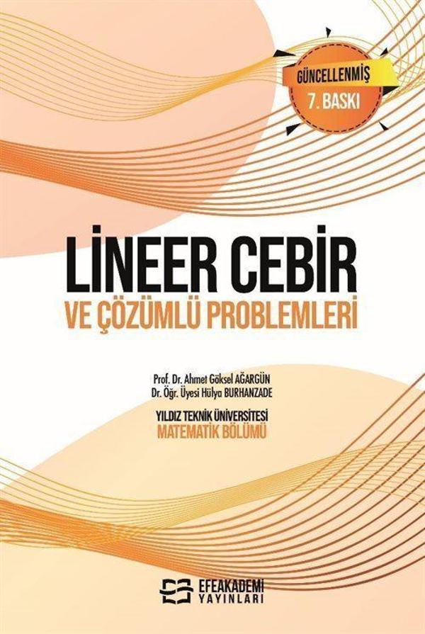 Lineer Cebir ve Çözümlü Problemleri - Efe Akademi Yayınları - Image 1