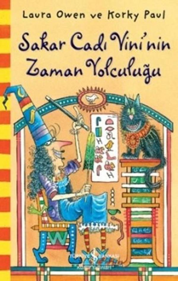 Sakar Cadı Vini'nin Zaman Yolculuğu - İş Bankası Kültür Yayınları - Image 1