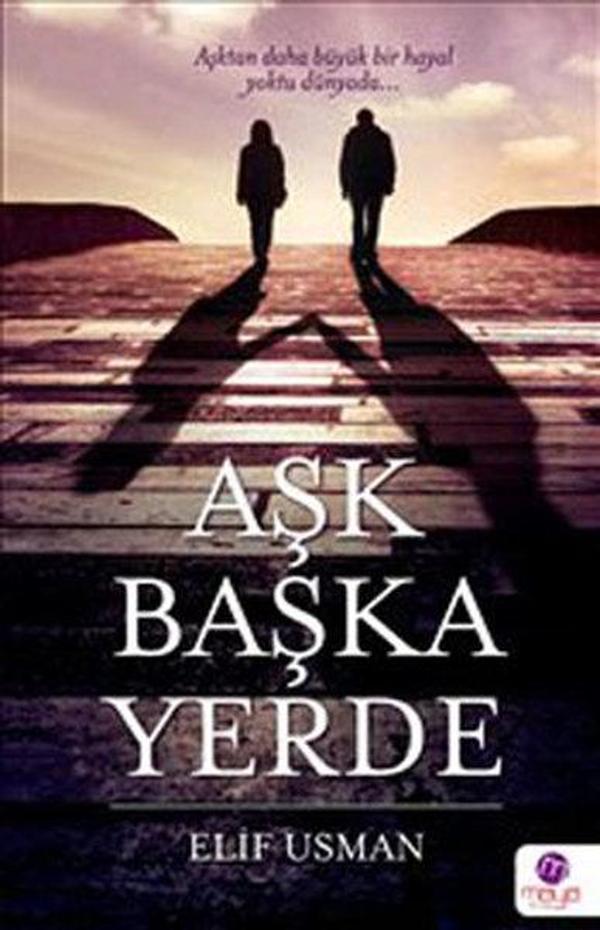 Aşk Başka Yerde - Maya Kitap - Image 1
