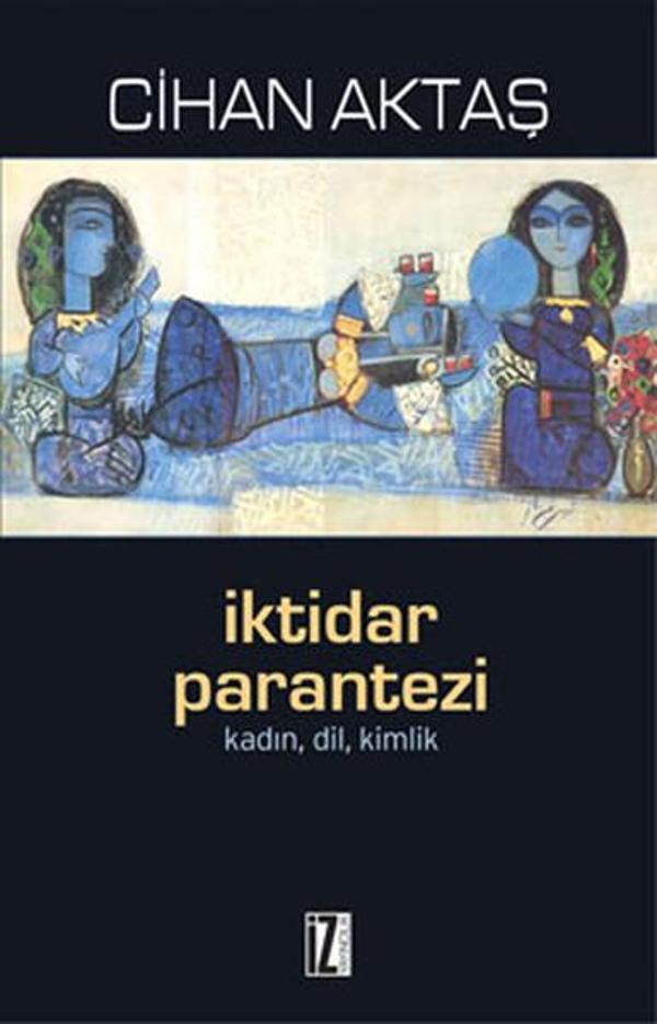 İktidar Parantezi - İz Yayıncılık - Image 1