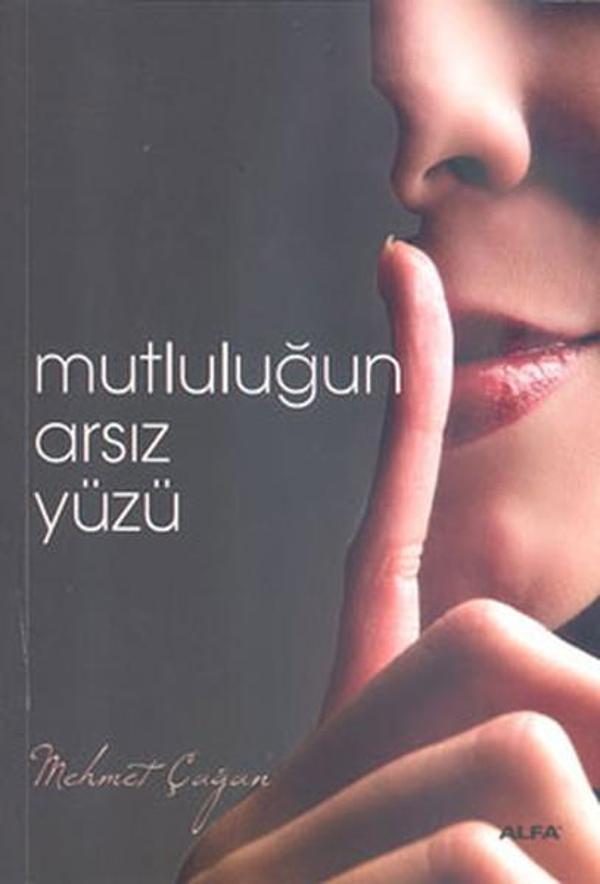 Mutluluğun Arsız Yüzü - Alfa Yayıncılık - Image 1