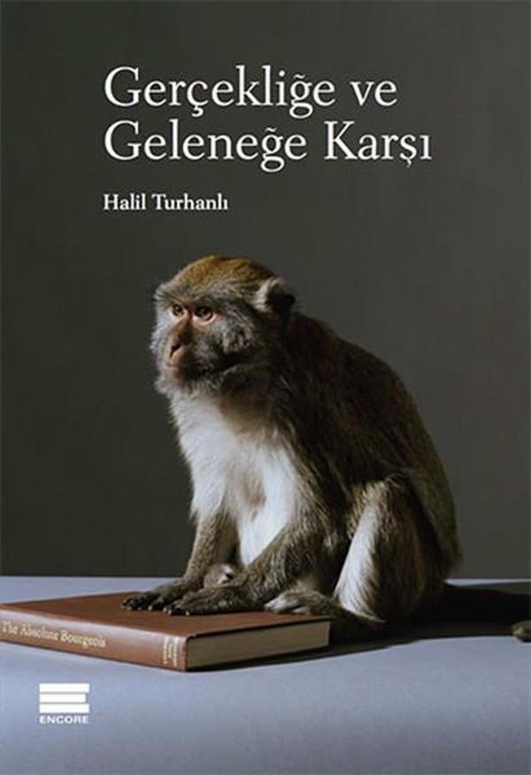 Gerçekliğe ve Geleneğe Karşı - Encore - Image 1