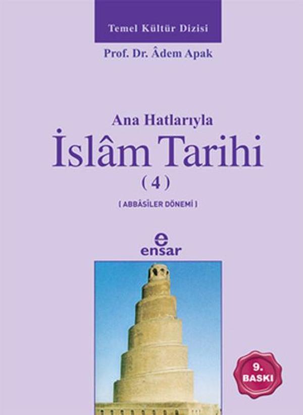 Anahatlarıyla İslam Tarihi 4 - Ensar Neşriyat - Image 1