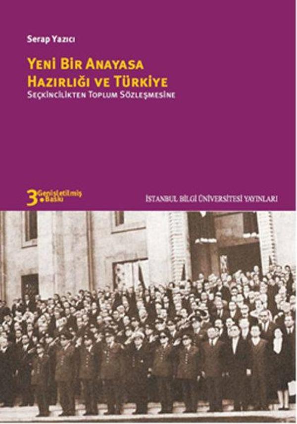 Yeni Bir Anayasa Hazırlığı Ve Türkiye - İstanbul Bilgi Üniv.Yayınları - Image 1