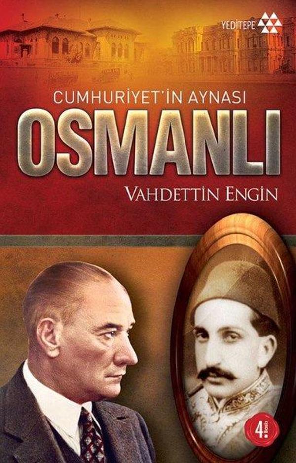 Cumhuriyet'in Aynası Osmanlı - Yeditepe Yayınevi - Image 1