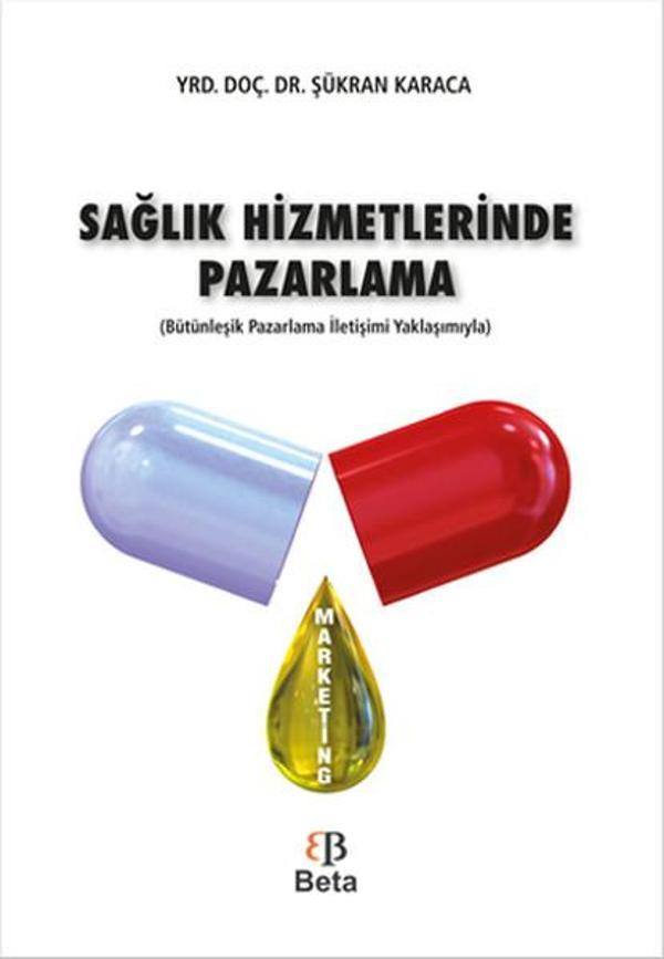 SağIık Hizmetlerinde Pazarlama - Beta Yayınları - Image 1