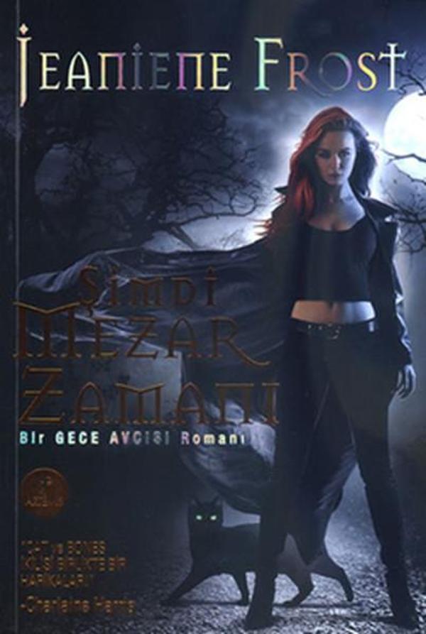 Şimdi Mezar Zamanı - Bir Gece Avcısı Romanı - Artemis Yayınları - Image 1