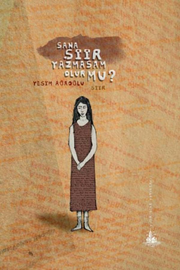 Sana Şiir Yazmasam Olur'mu? - Yitik Ülke Yayınları - Image 1