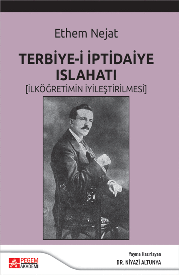Terbiye-i İptidaiye Islahatı (İlköğretimin İyileştirilmesi) - Pegem Akademi Yayıncılık - Image 1