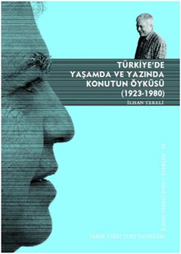 Türkiye'de Yaşamda ve Yazında Konutun Öyküsü - Tarih Vakfı Yurt Yayınları - Image 1