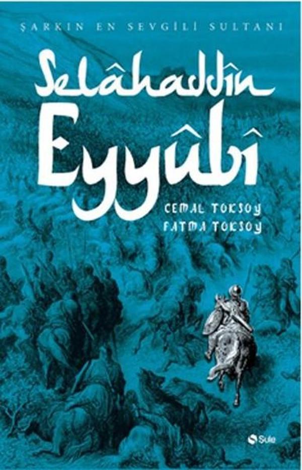 Selahaddin Eyyubi - Şule Yayınları - Image 1