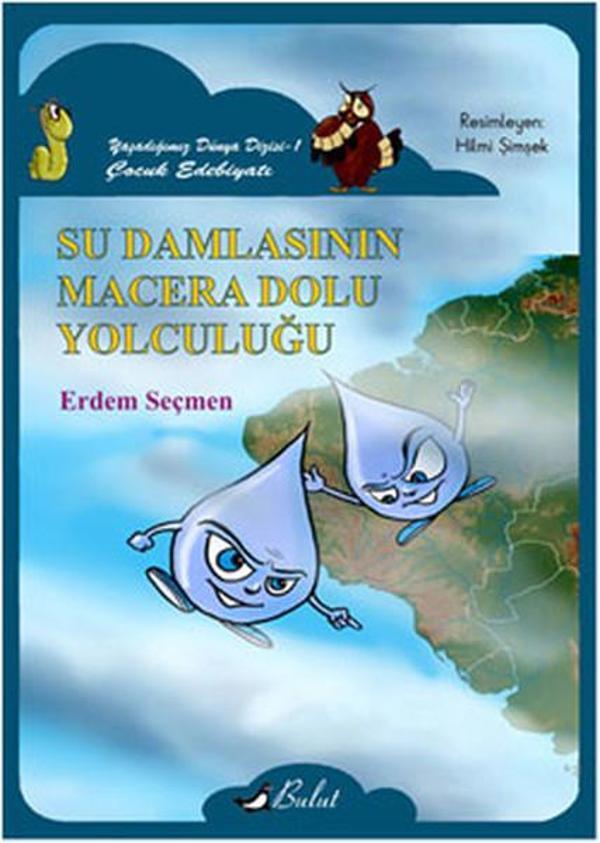 Su Damlasının Macera Dolu Yolculuğu - Bulut Yayınları - Image 1