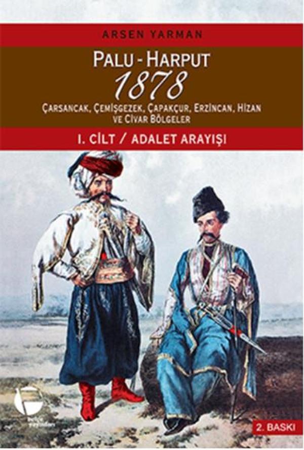 Palu - Harput 1878 1. Cilt - Adalet Arayışı - Belge Yayınları - Image 1