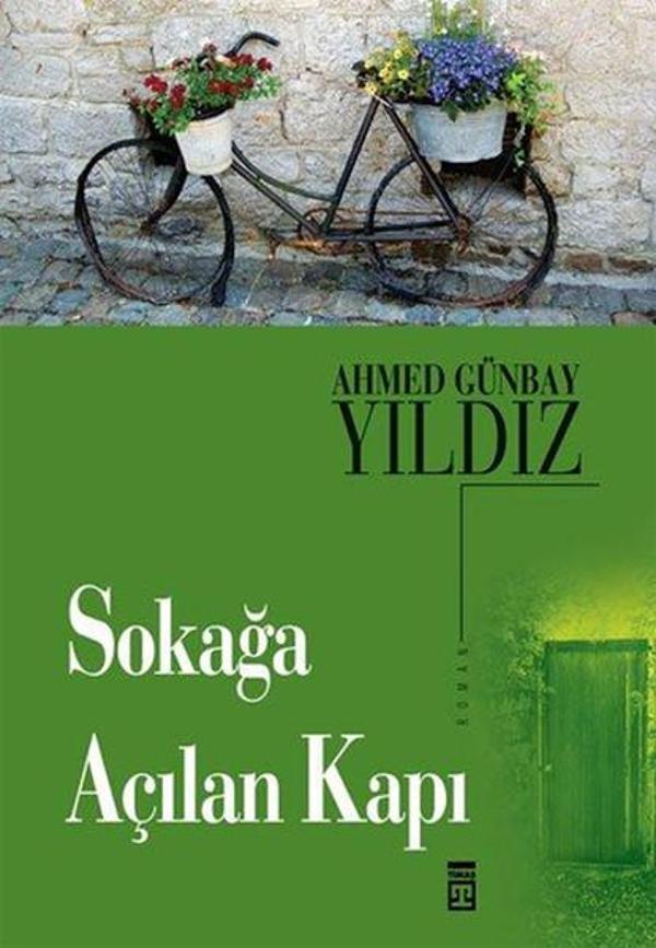 Sokağa Açılan Kapı - Timaş Yayınları - Image 1