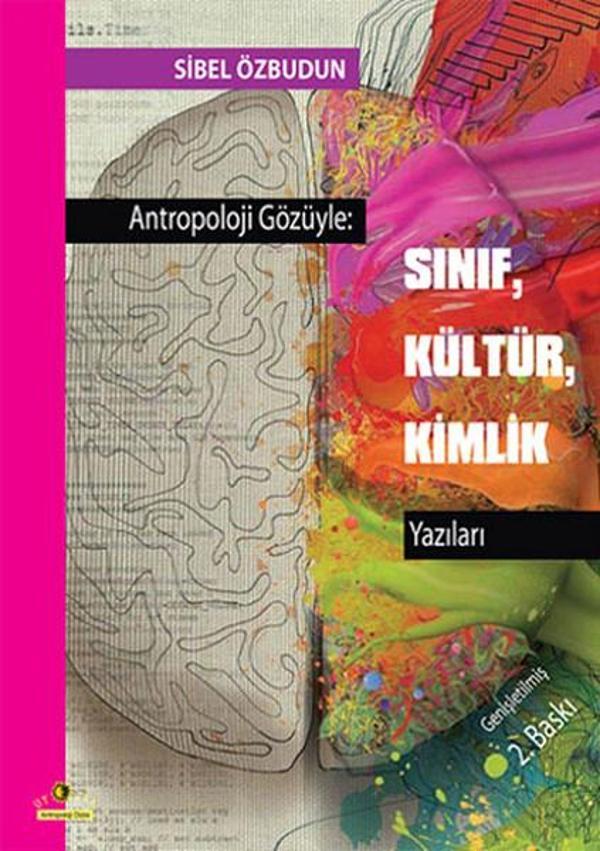 Antropoloji Gözüyle - Sınıf Kültür Kimlik Yazıları - Ütopya Yayınevi - Image 1