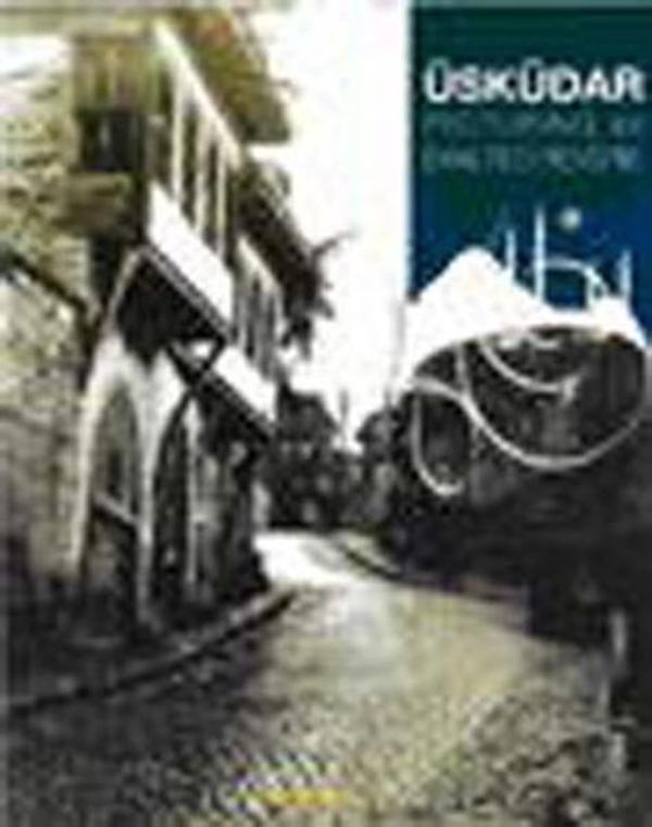 Üsküdar - Picturing an Exalted Reverie - Kaknüs Yayınları - Image 1