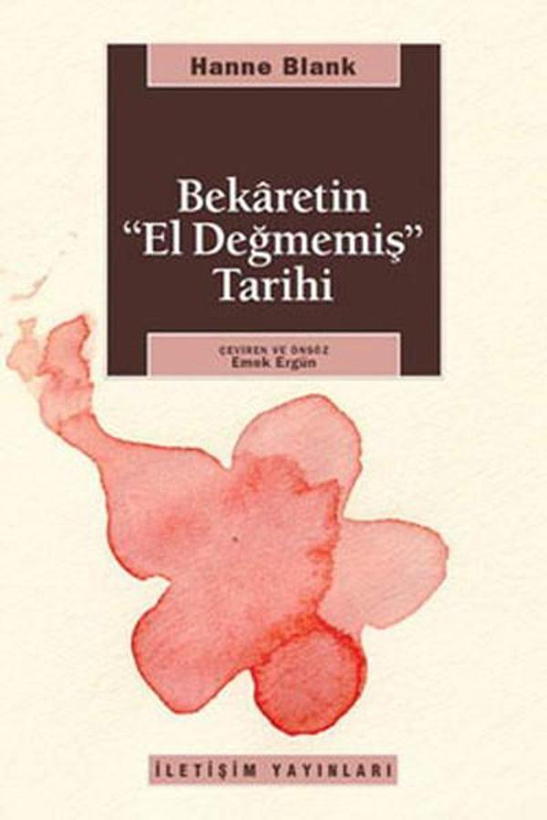 Bekaretin El Değmemiş Tarihi - İletişim Yayınları - Image 1