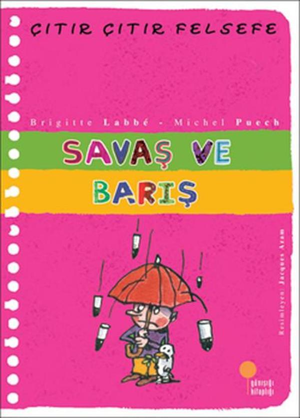 Çıtır Çıtır Felsefe 7 - Savaş ve Barış - Günışığı Kitaplığı - Image 1