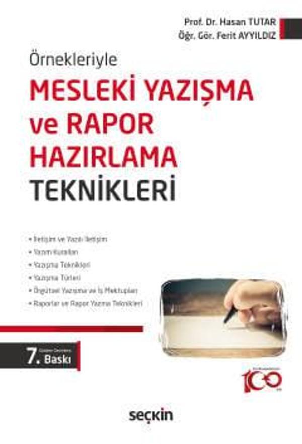 Örnekleriyle Mesleki Yazışma ve Rapor Hazırlama Teknikleri Prof. Dr. Hasan Tutar 7. Baskı, Ocak 2024 - Seçkin Yayıncılık - Image 1