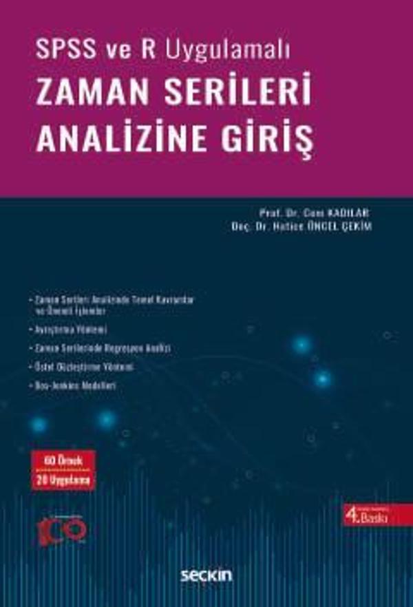 SPSS ve R Uygulamalı Zaman Serileri Analizine Giriş Prof. Dr. Cem Kadılar,Doç. Dr. Hatice Öncel Çekim 4.Baskı Şubat 2024 - Seçkin Yayıncılık - Image 1