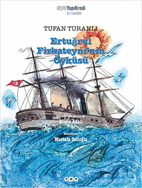 Ertuğrul Firkateyni'nin Öyküsü - Yapı Kredi Yayınları - Image 1