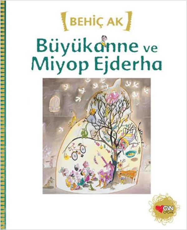 Büyükanne ve Miyop Ejderha - Can Çocuk Yayınları - Image 1