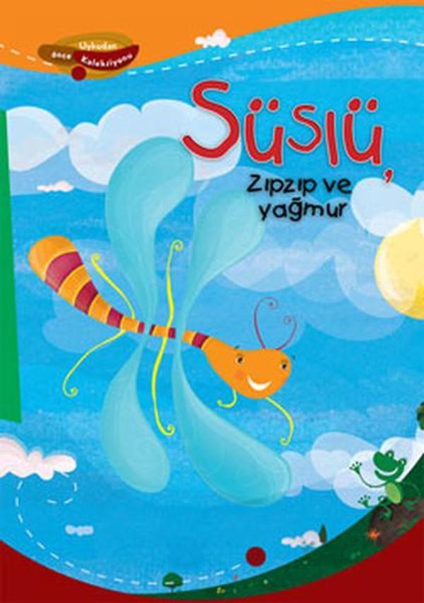 Süslü Zıpzıp ve Yağmur - Pegasus Yayınevi - Image 1