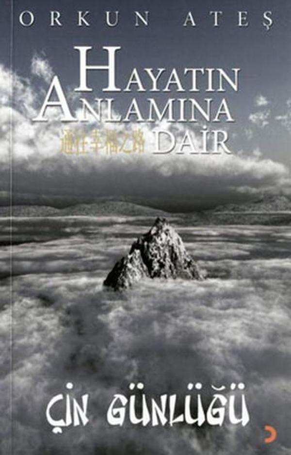 Hayatın Anlamına Dair - Çin Günlüğü - Cinius Yayınevi - Image 1