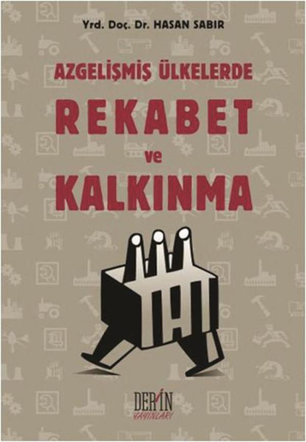 Azgelişmiş Ülkelerde Rekabet ve Kalkınma - Derin Yayınları - Image 1