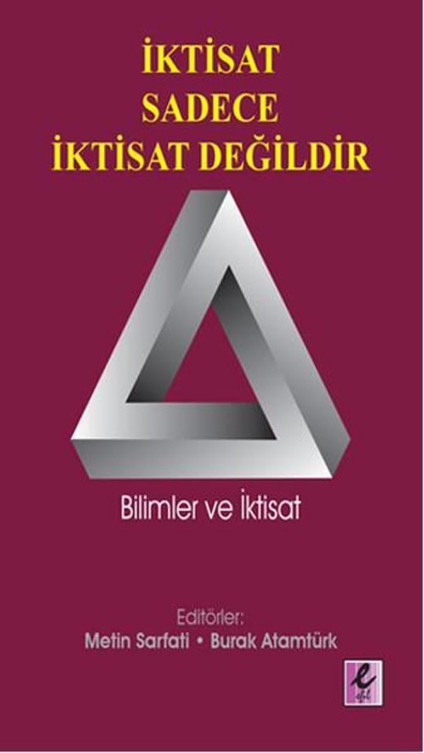 İktisat Sadece İktisat Değildir - Efil Yayınevi Yayınları - Image 1