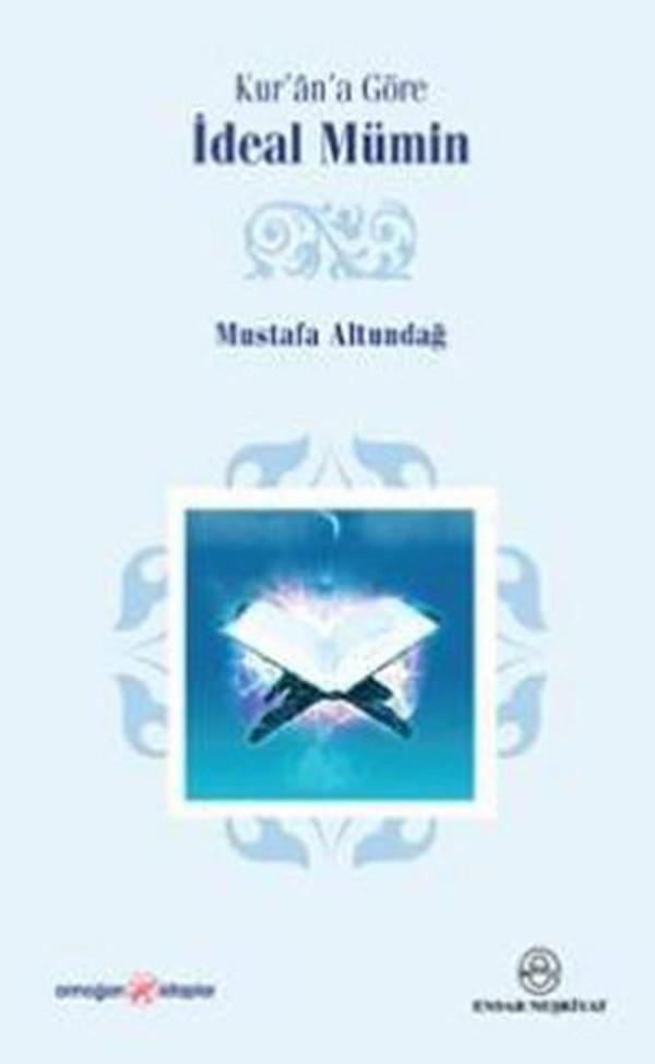 Kur'an'a Göre İdeal Mümin - Ensar Neşriyat - Image 1