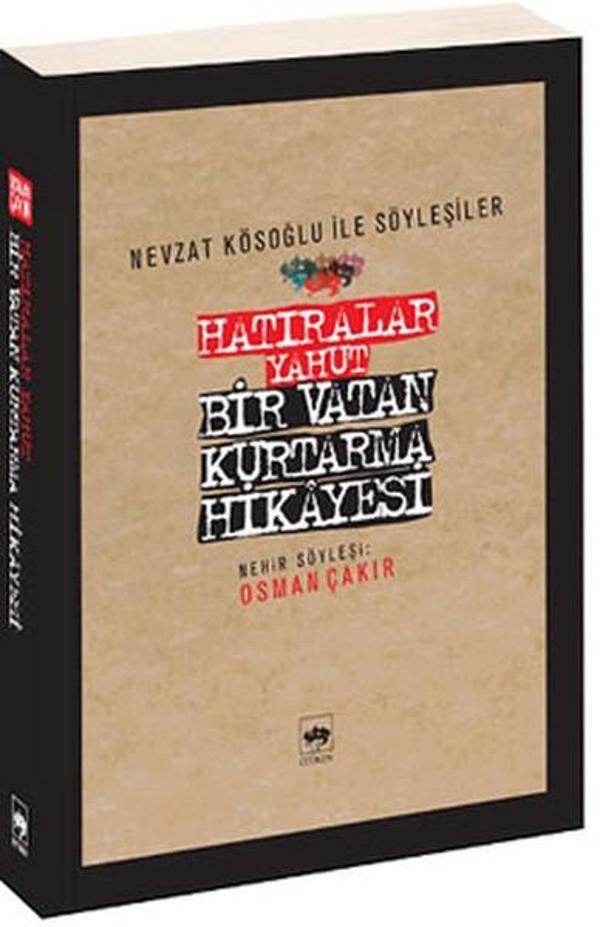 Hatıralar Yahut Bir Vatan Kurtarma Hikayesi - Ötüken Neşriyat - Image 1