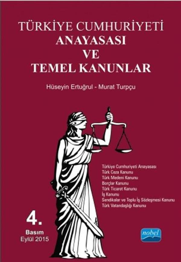 Türkiye Cumhuriyeti Anayasası ve Temel Kanunlar - Nobel Akademik Yayıncılık - Image 1