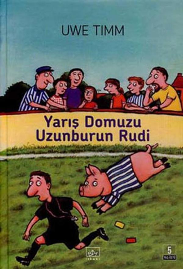 Yarış Domuzu Uzunburun Rudi - İthaki Yayınları - Image 1