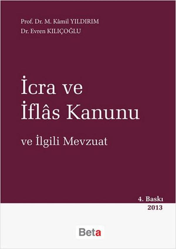 İcra ve İflas Kanunu ve İlgili Mevzuat - Beta Yayınları - Image 1
