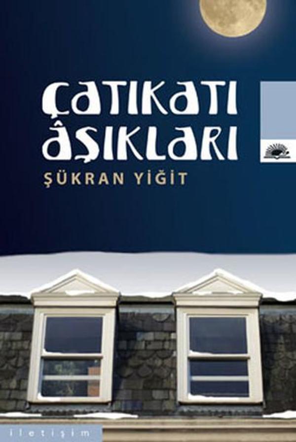 Çatıkatı Aşıkları - İletişim Yayınları - Image 1