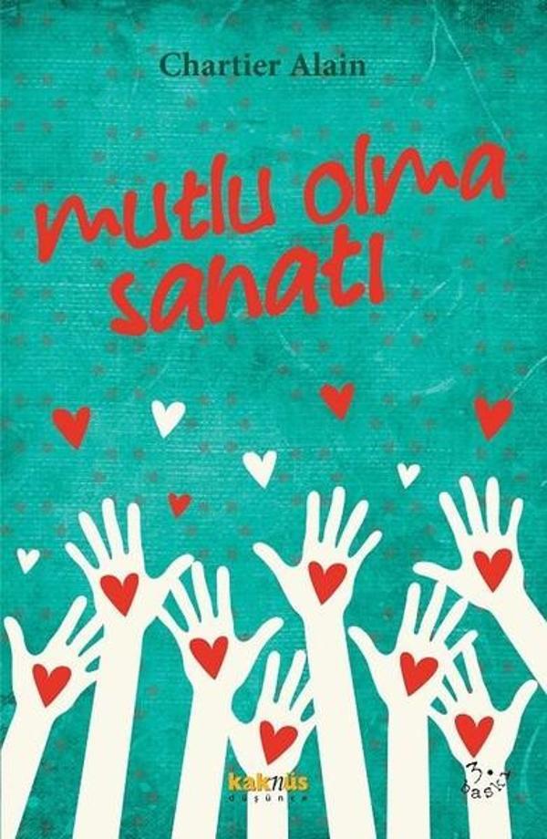 Mutlu Olma Sanatı - Kaknüs Yayınları - Image 1
