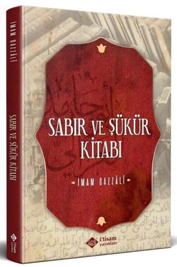 Sabır ve Şükür Kitabı - İ'tisam Yayınları - Image 1