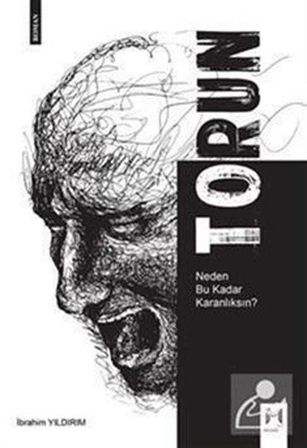 Torun - Neden Bu Kadar Karanlıksın? - Memento Mori Yayınları - Image 1