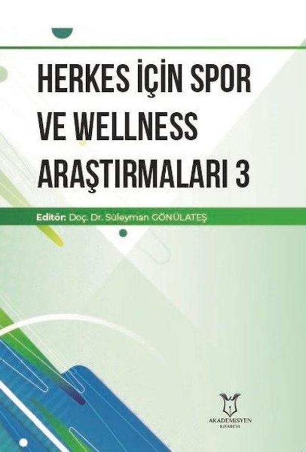 Herkes İçin Spor ve Wellness Araştırmaları - 3 - Akademisyen Kitabevi - Image 1