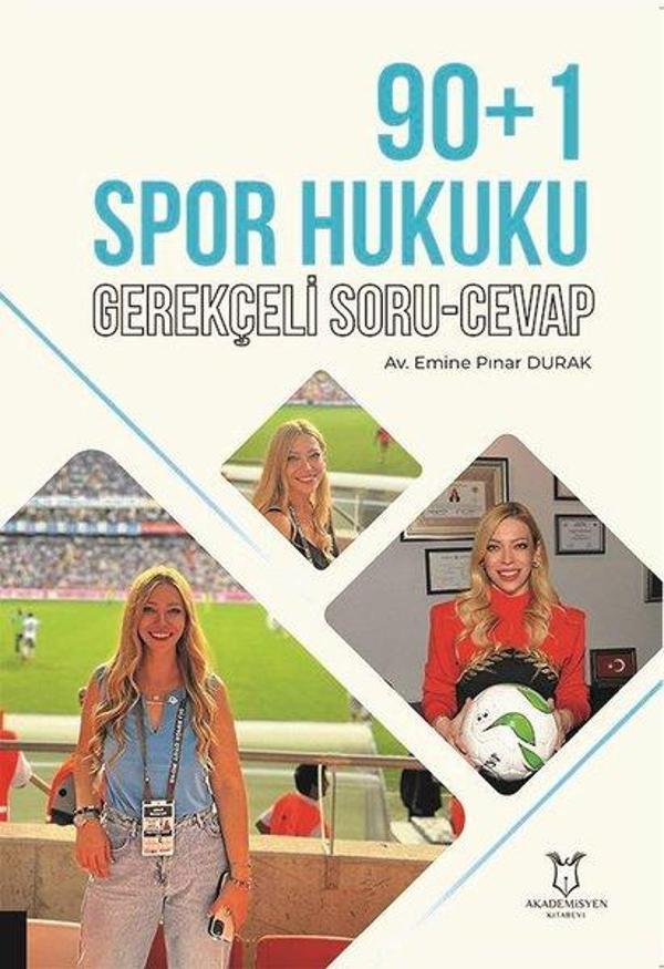 90+1 Spor Hukuku Gerekçeli Soru Cevap - Akademisyen Kitabevi - Image 1