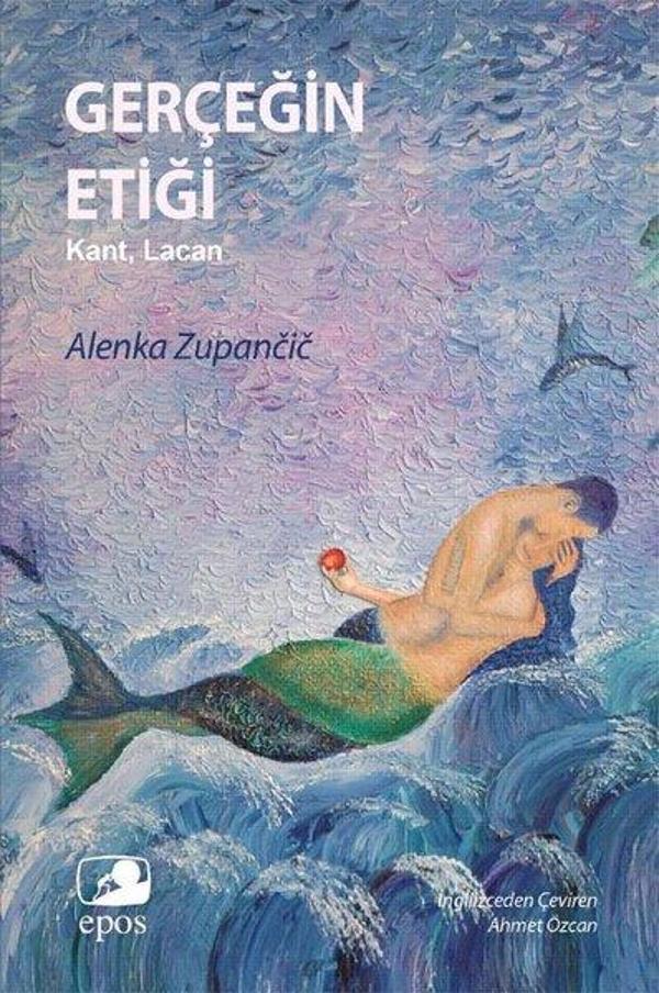 Gerçeğin Etiği - Kant, Lacan - Epos Yayınları - Image 1